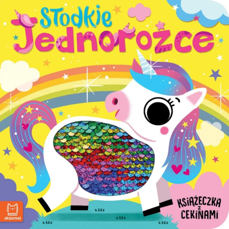 Cartea AKSJOMAT Unicorni dulci cu paiete