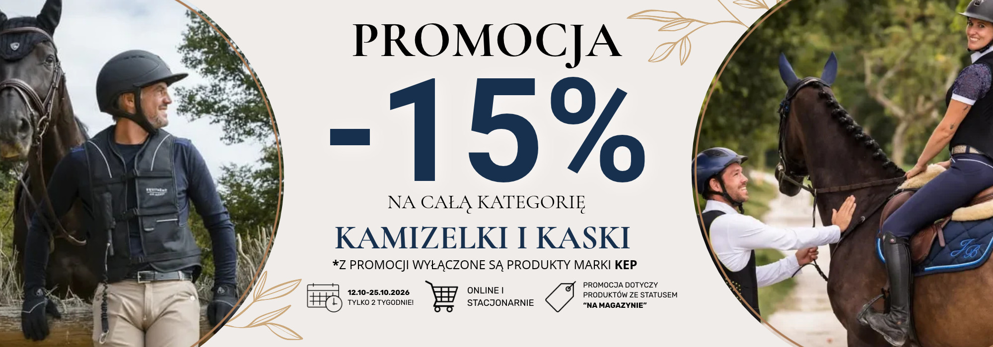 −15% · AKCE na celou kategorii OCHRANNÉ VESTY A PŘILBY Na produkty značky KEP se akce nevztahuje. 12.–25.10.2026 · Pouze dva týdny! Online i v prodejně Akce platí pro produkty označené „Skladem“.